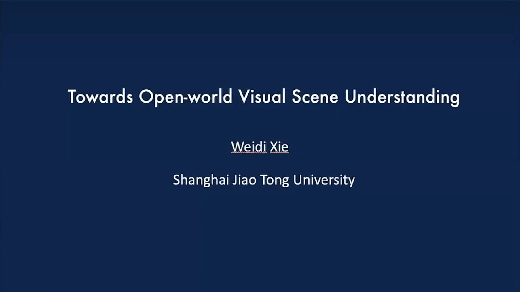 Towards Open-world Visual Scene Understanding